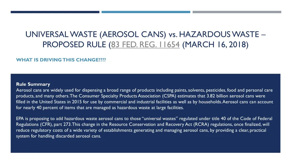 universal waste aerosol cans vs hazardous waste proposed rule 83 fed reg 11654 march 16 2018