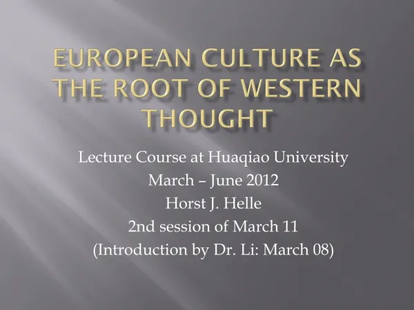 European Culture as the Root of Western Thought