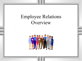 Employee Relations Overview - slide 1