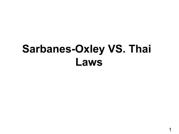 Sarbanes-Oxley VS. Thai Laws