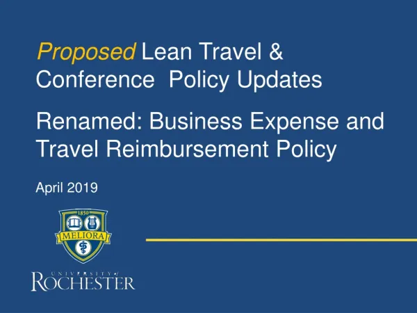 Proposed Lean Travel &amp; Conference Policy Updates