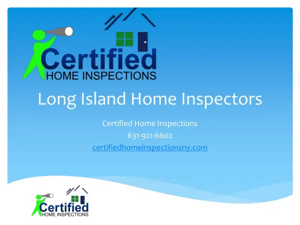 Long Island Home Inspectors, Certified Home Inspections