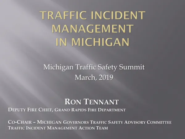 Traffic Incident Management in Michigan