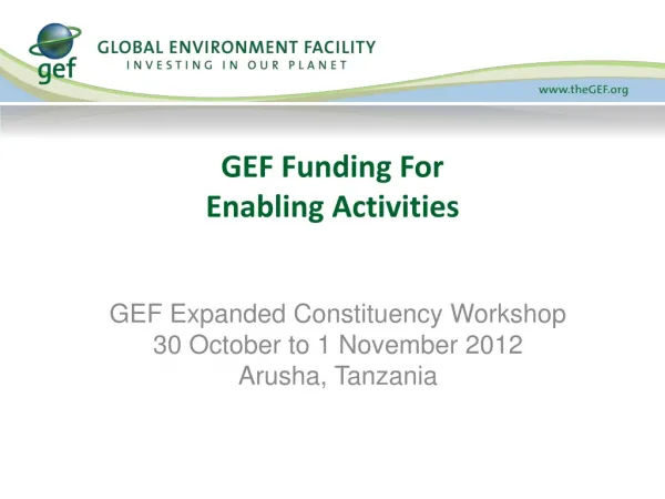 GEF Funding For Enabling Activities