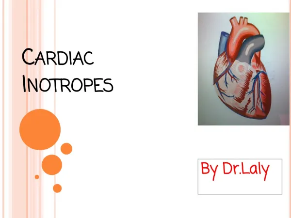 Cardiac Inotropes