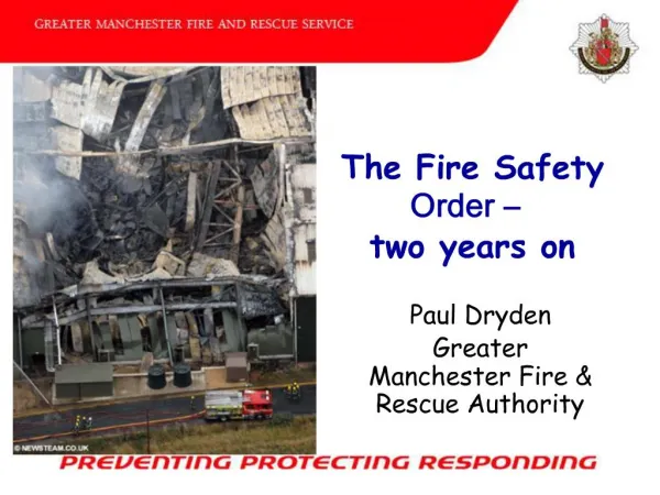 The Fire Safety Order two years on