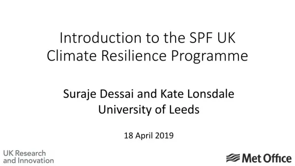 Introduction to the SPF UK Climate Resilience Programme