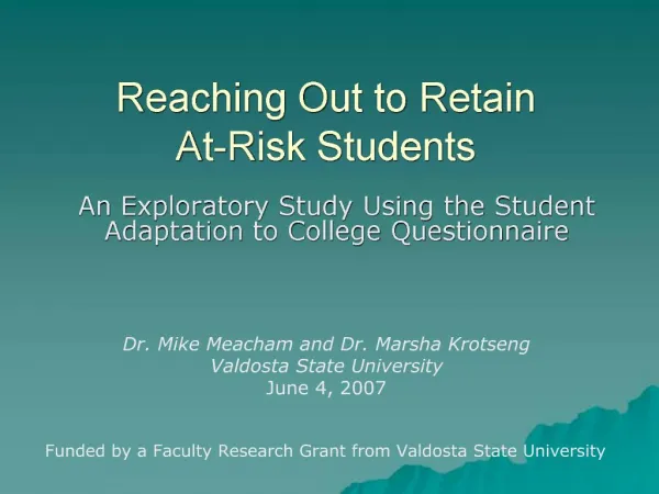 Reaching Out to Retain At-Risk Students