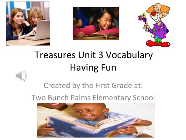 Treasures Unit 3 Vocabulary Having Fun