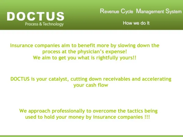 Revenue Cycle Management System How we do It