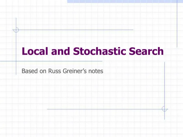 Local and Stochastic Search