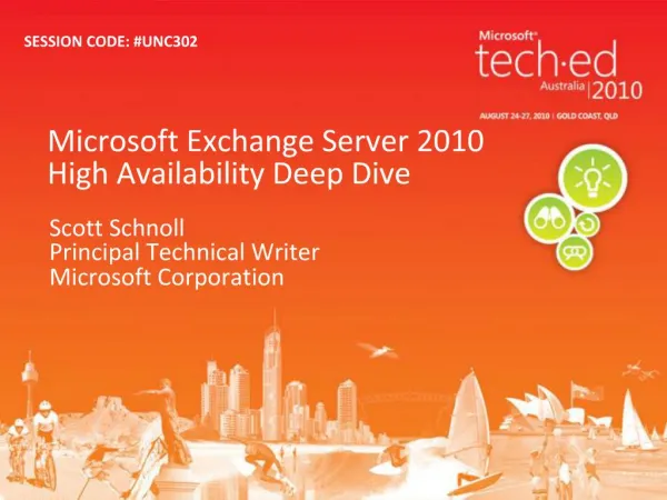 Microsoft Exchange Server 2010 High Availability Deep Dive