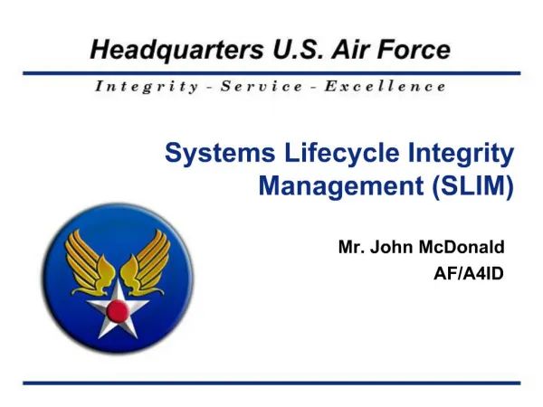Systems Lifecycle Integrity Management SLIM