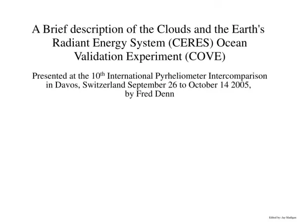 A Brief description of the Clouds and the Earth's Radiant Energy System (CERES) Ocean