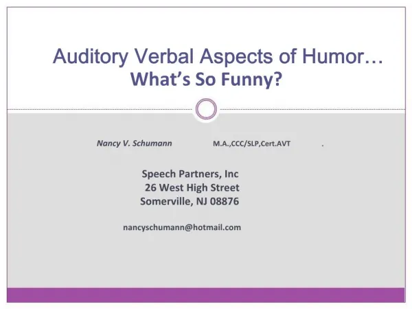 Auditory Verbal Aspects of Humor What s So Funny
