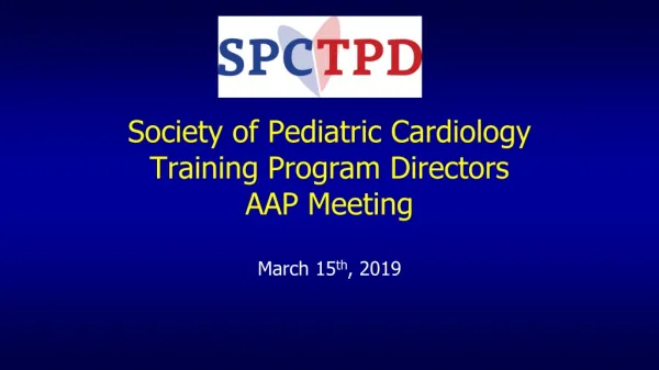 Society of Pediatric Cardiology Training Program Directors AAP Meeting