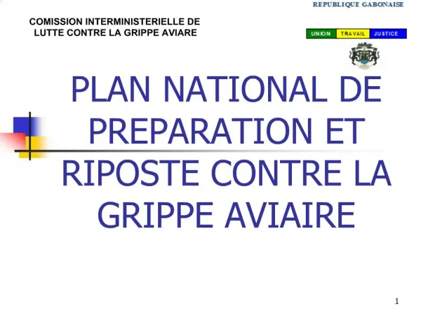 PLAN NATIONAL DE PREPARATION ET RIPOSTE CONTRE LA GRIPPE AVIAIRE