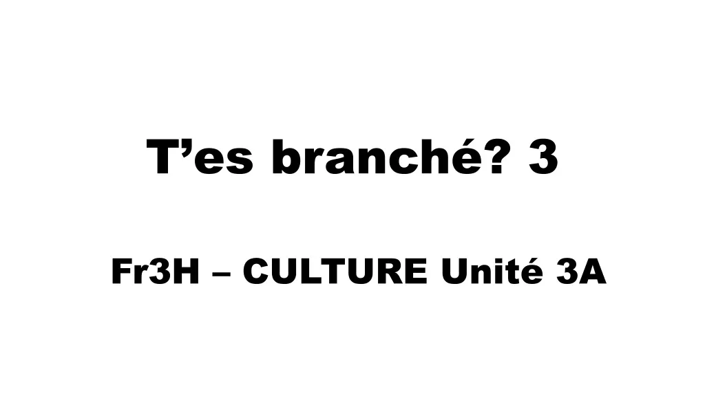 t es branch 3