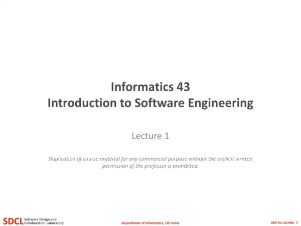 Informatics 43 Introduction to Software Engineering