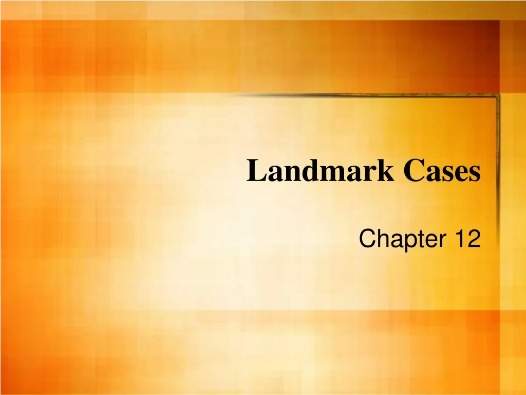 landmark cases