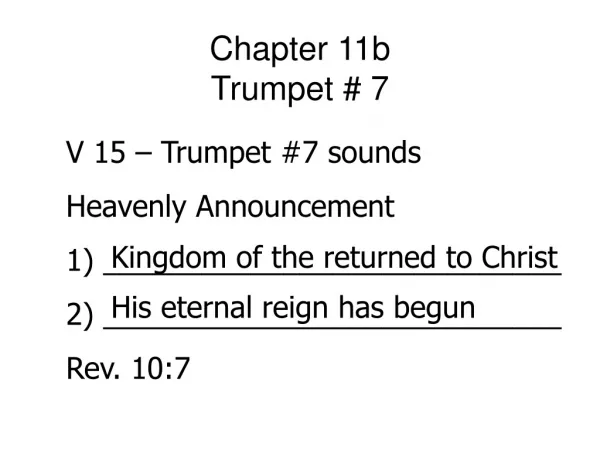 Chapter 11b Trumpet # 7