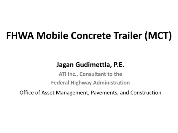 FHWA Mobile Concrete Trailer (MCT)