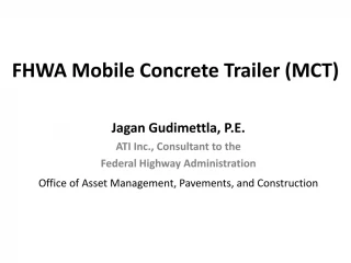 FHWA Mobile Concrete Trailer (MCT) - slide 1