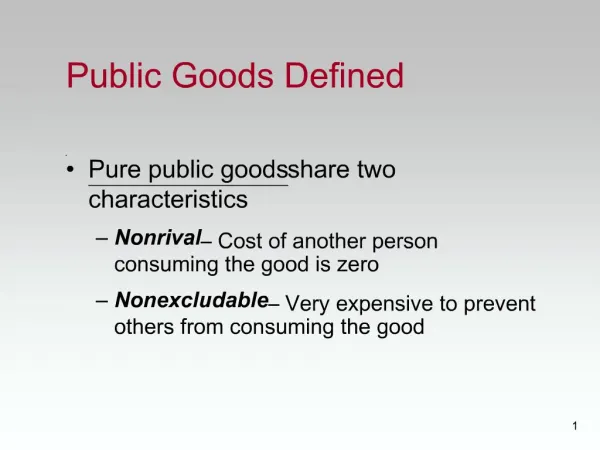 Public Goods Defined
