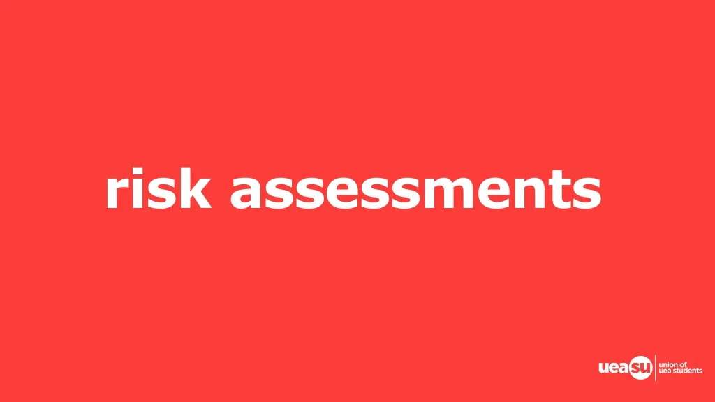 risk assessments