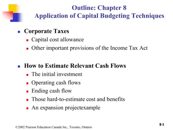 Outline: Chapter 8 Application of Capital Budgeting Techniques