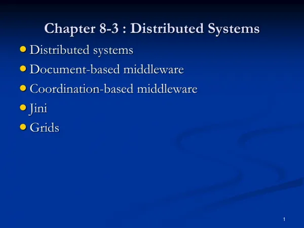 Chapter 8 -3 : Distributed Systems