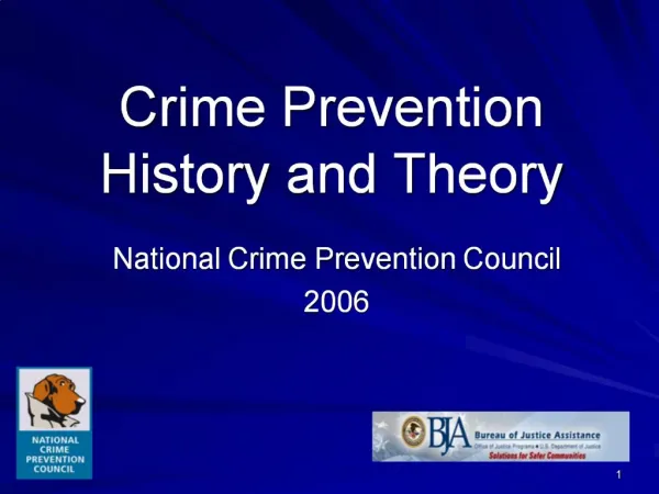 Crime Prevention History and Theory