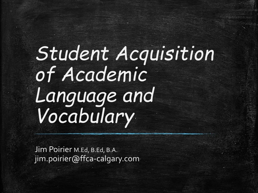 student acquisition of academic language and vocabulary