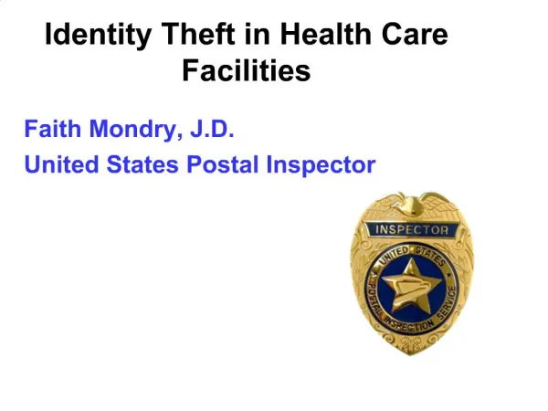 Identity Theft in Health Care Facilities
