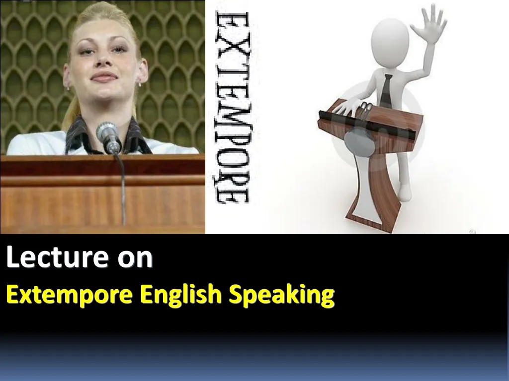 lecture on extempore english speaking