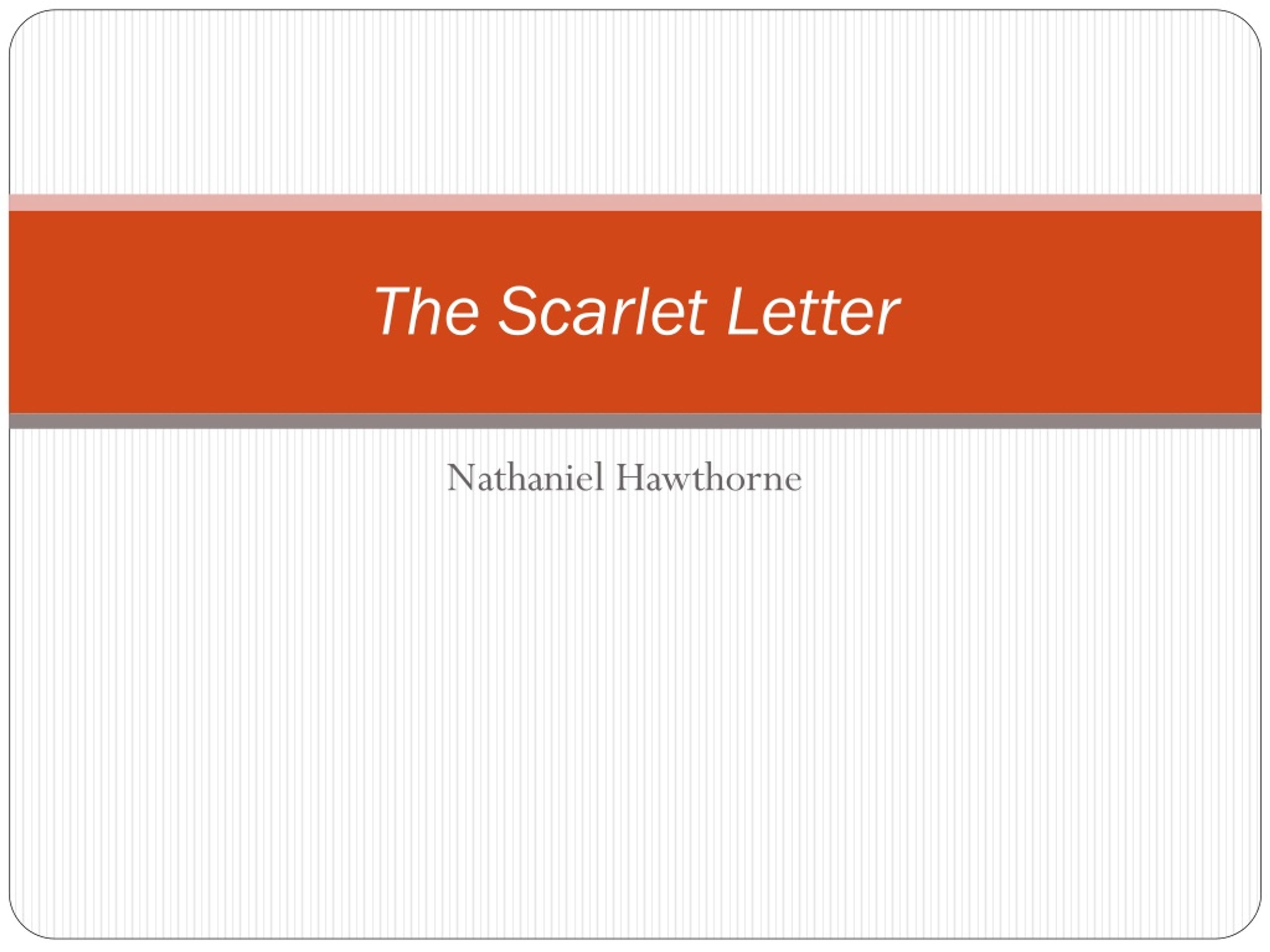 PPT - The Scarlet Letter PowerPoint Presentation, free download - ID:506240
