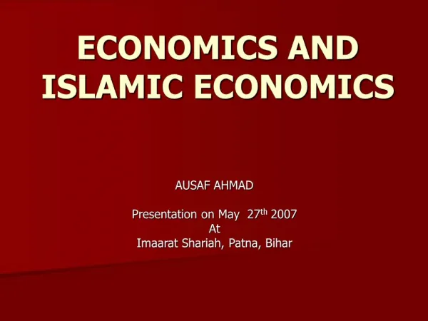 ECONOMICS AND ISLAMIC ECONOMICS