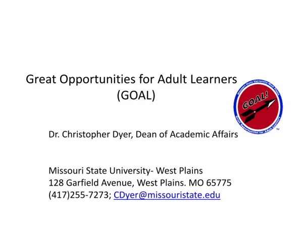 Great Opportunities for Adult Learners 			(GOAL)