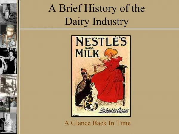 A Brief History of the Dairy Industry