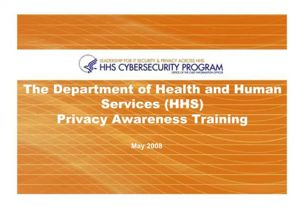 The Department of Health and Human Services HHS Privacy Awareness Training
