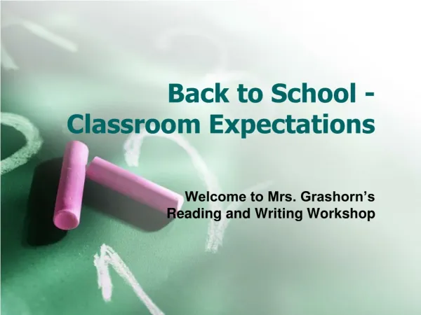 Back to School - Classroom Expectations
