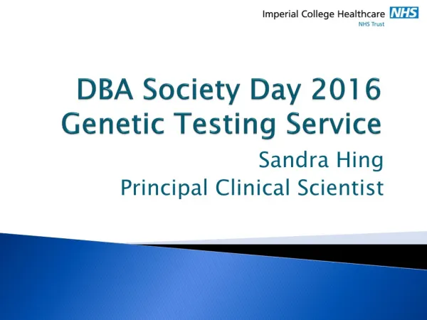 DBA Society Day 2016 Genetic Testing Service