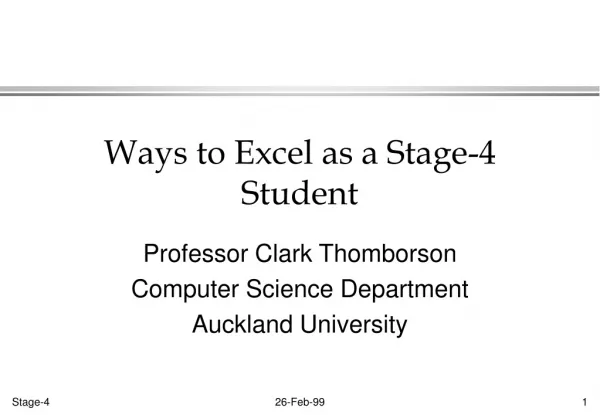 Ways to Excel as a Stage-4 Student