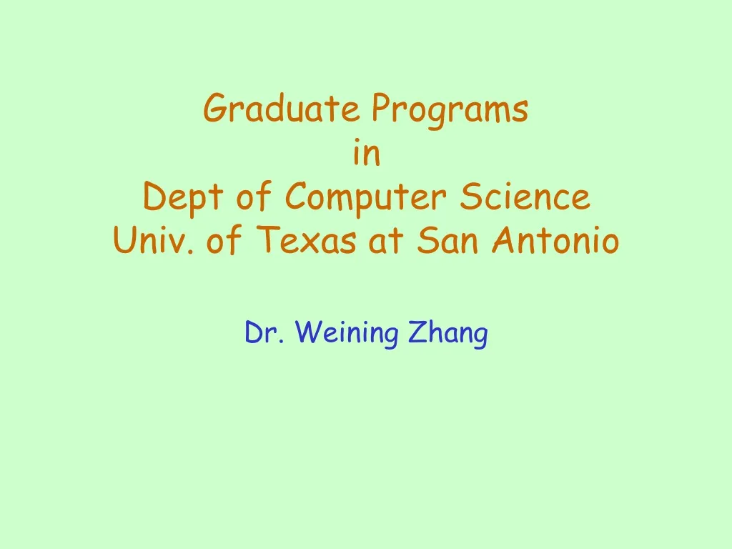 graduate programs in dept of computer science univ of texas at san antonio