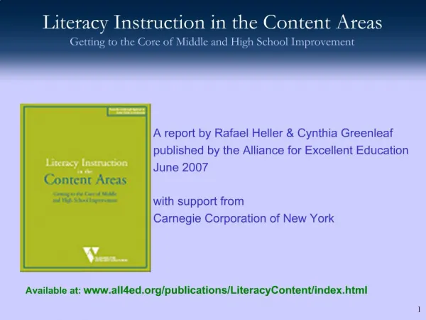 Literacy Instruction in the Content Areas Getting to the Core of Middle and High School Improvement