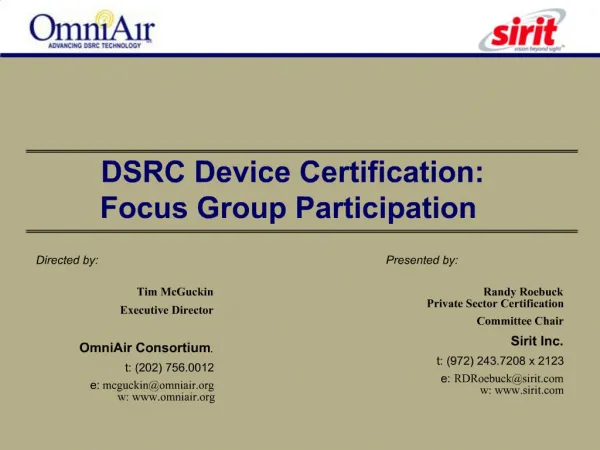 DSRC Device Certification: Focus Group Participation