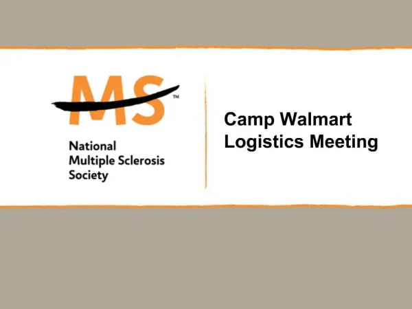 Camp Walmart Logistics Meeting