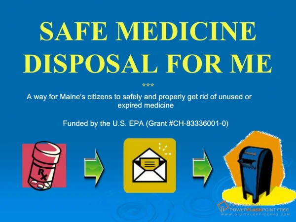 Safe Medicine Disposal for ME