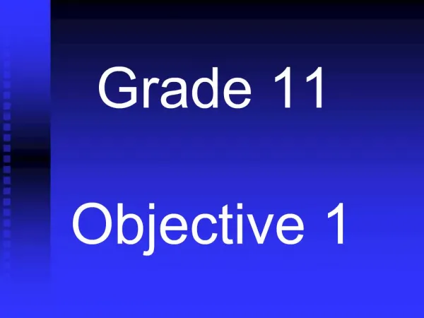 Grade 11 Objective 1
