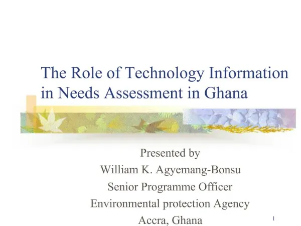 The Role of Technology Information in Needs Assessment in Ghana